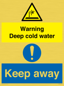 Warning Deep cold water Keep away
